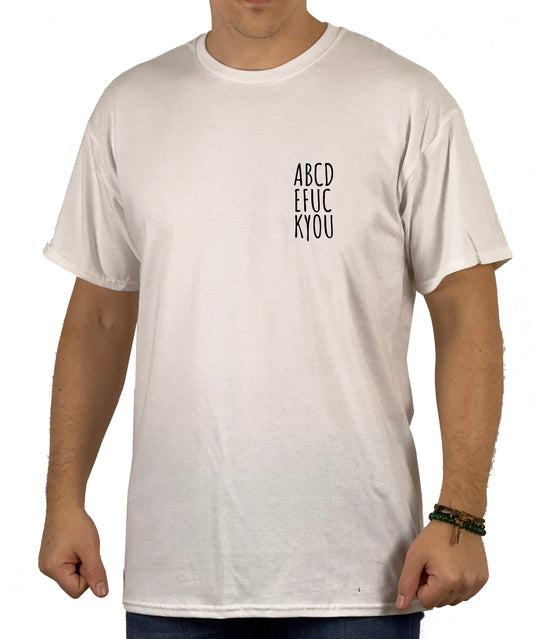 T-Shirt "ABCDEFUCKYOU"